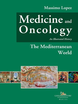 cover image of Medicine and oncology. Illustrated history